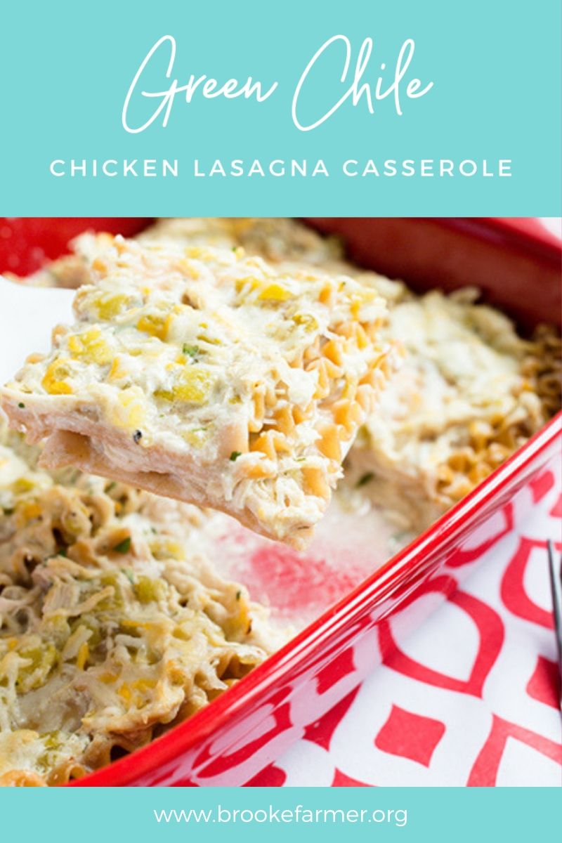 Green Chile Chicken Lasagna Casserole
