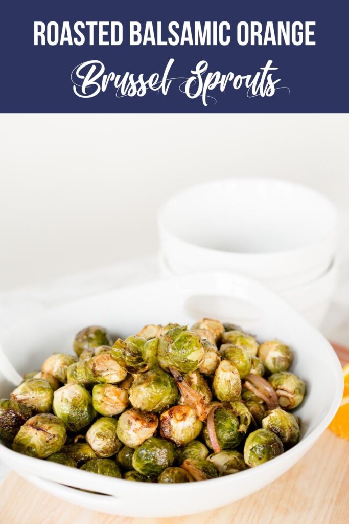roasted balsamic orange brussel sprouts