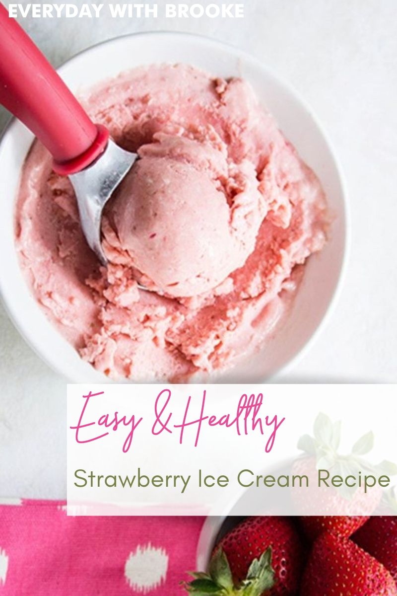 Easy & Healthy Strawberry Ice Cream Recipe