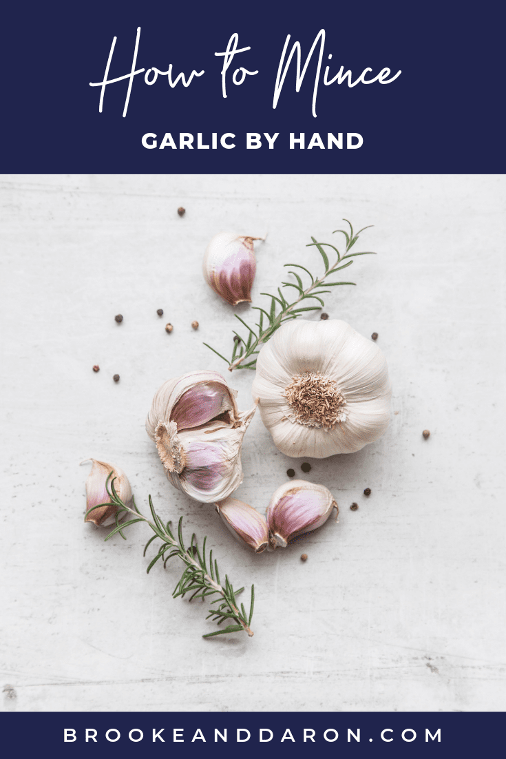 How to Mince Garlic by Hand