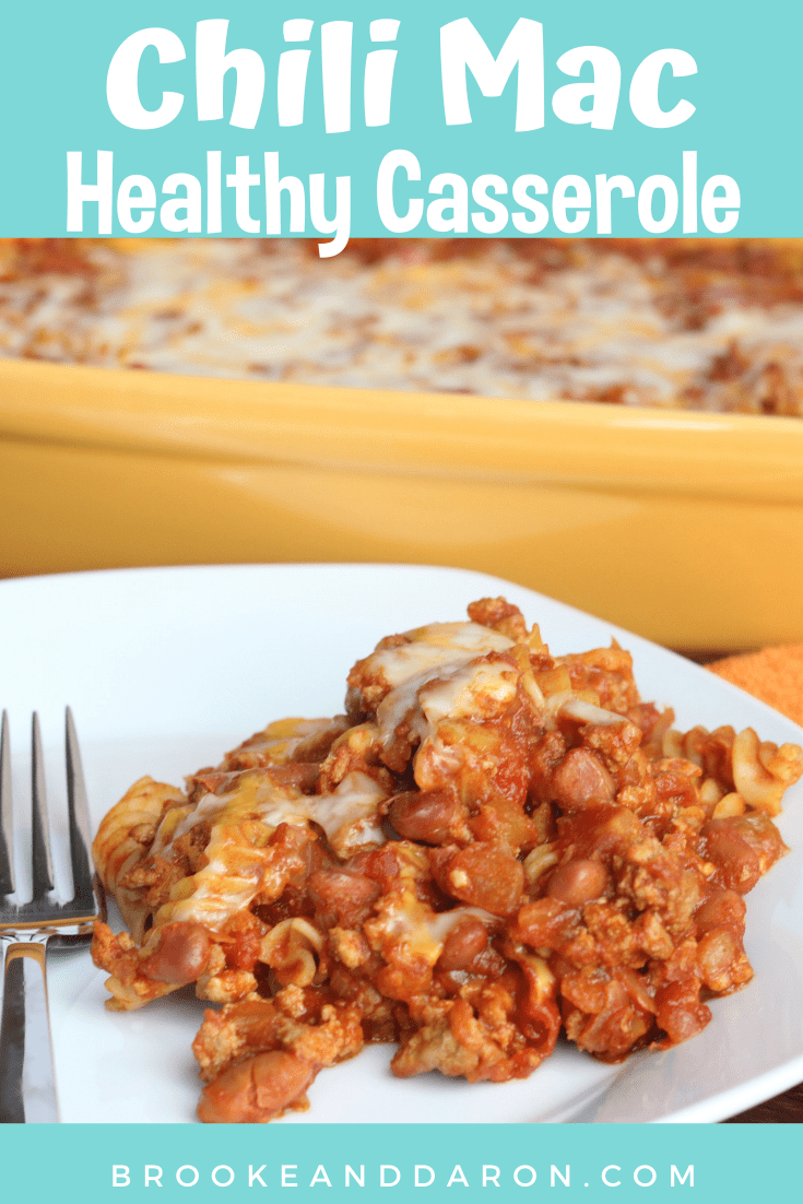 Lightened Up Chili Mac Casserole Recipe to Brooke and Daron