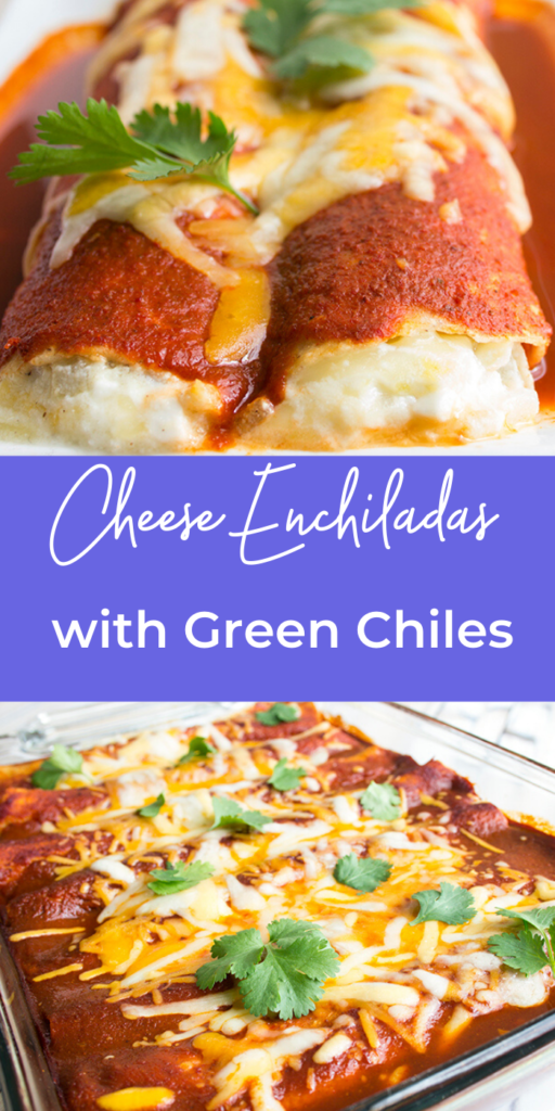 Collage of how to make green chile cheese enchiladas
