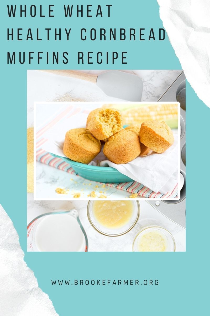 Whole Wheat Healthy Cornbread Muffins Recipe