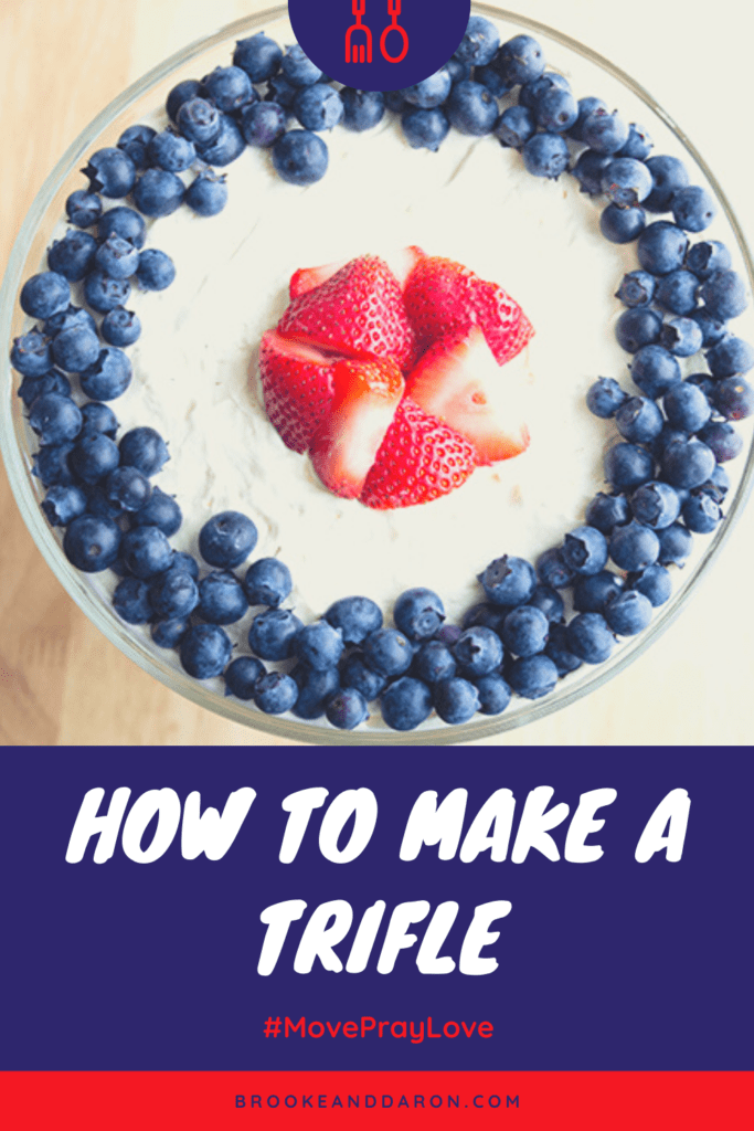 How to make a trifle