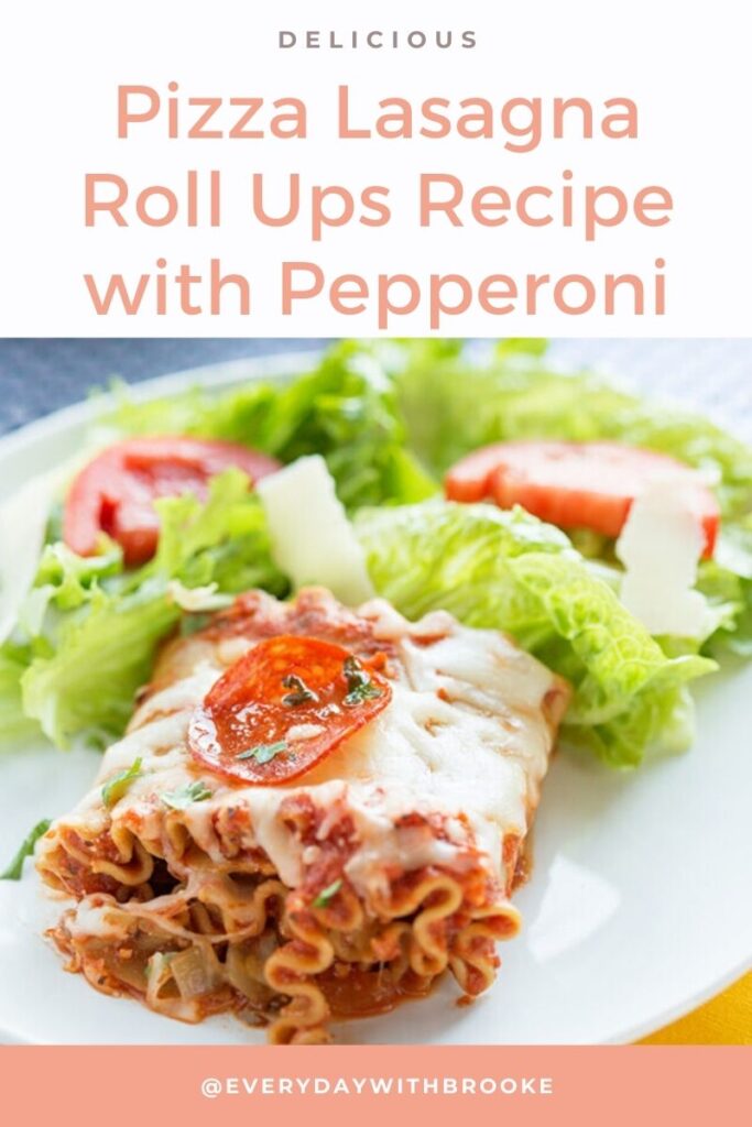 Healthy Pizza Lasagna Roll Ups Recipe with Pepperoni