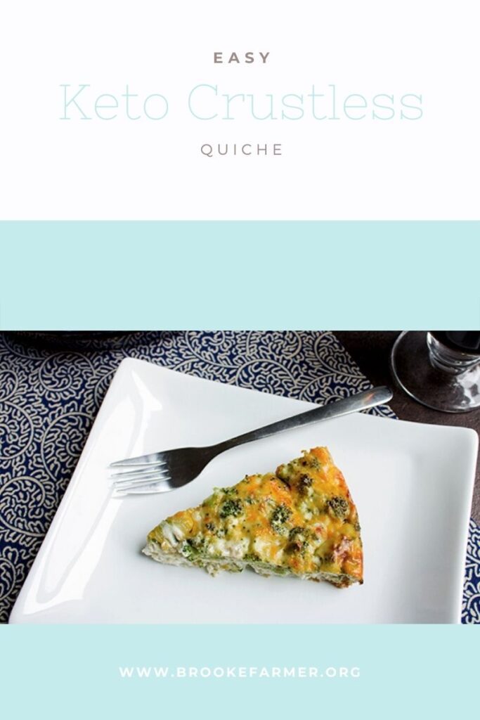 Delicious, Easy, and Healthy Easy Keto Crustless Quiche