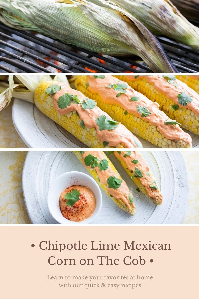 Chipotle Lime Mexican Corn on The Cob Recipe