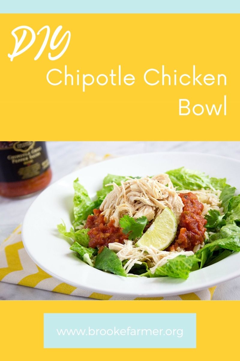 DIY Chipotle Chicken Bowl