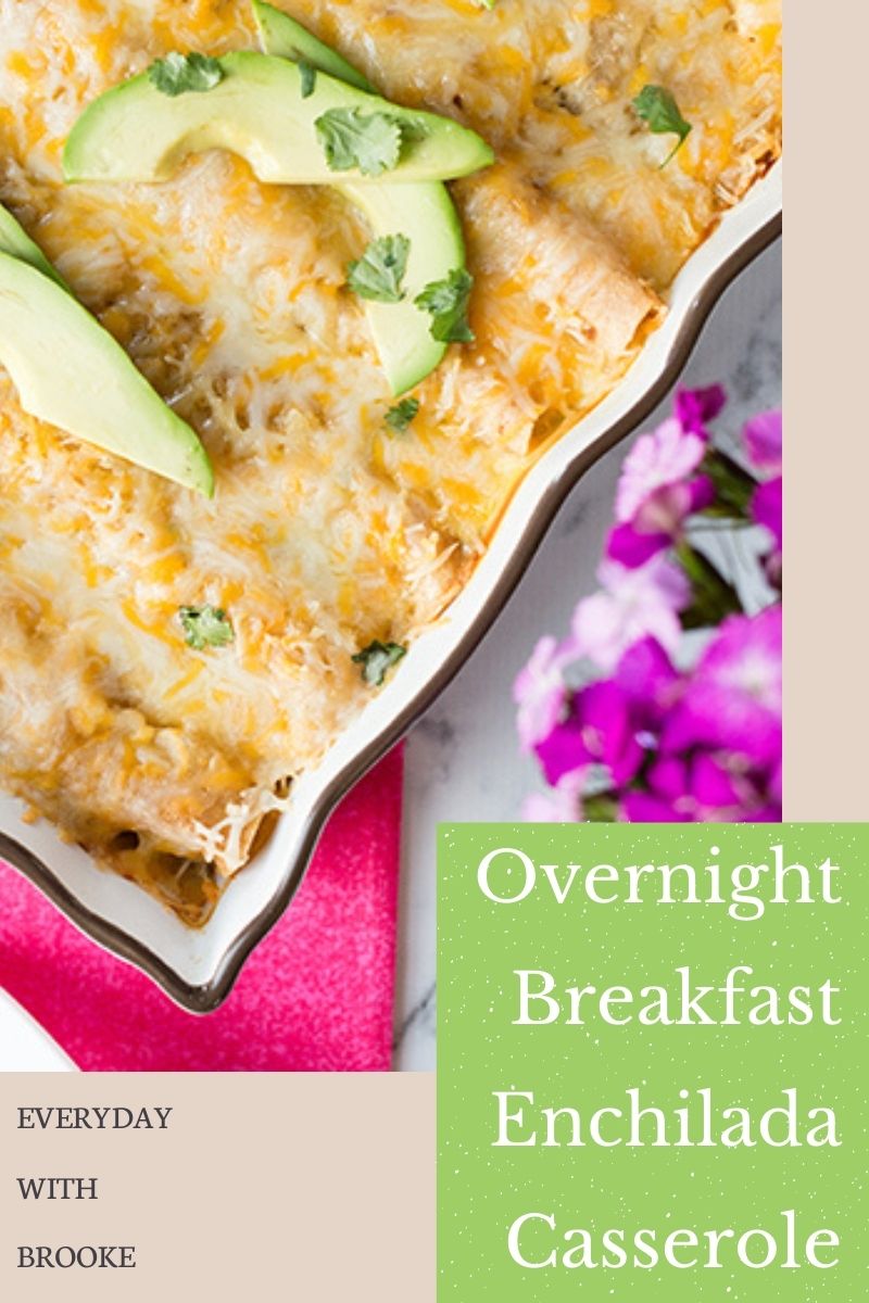 Overnight Breakfast Enchilada Casserole