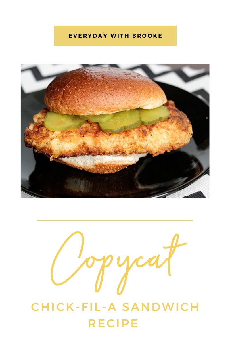 Copycat Chick-Fil-A Sandwich