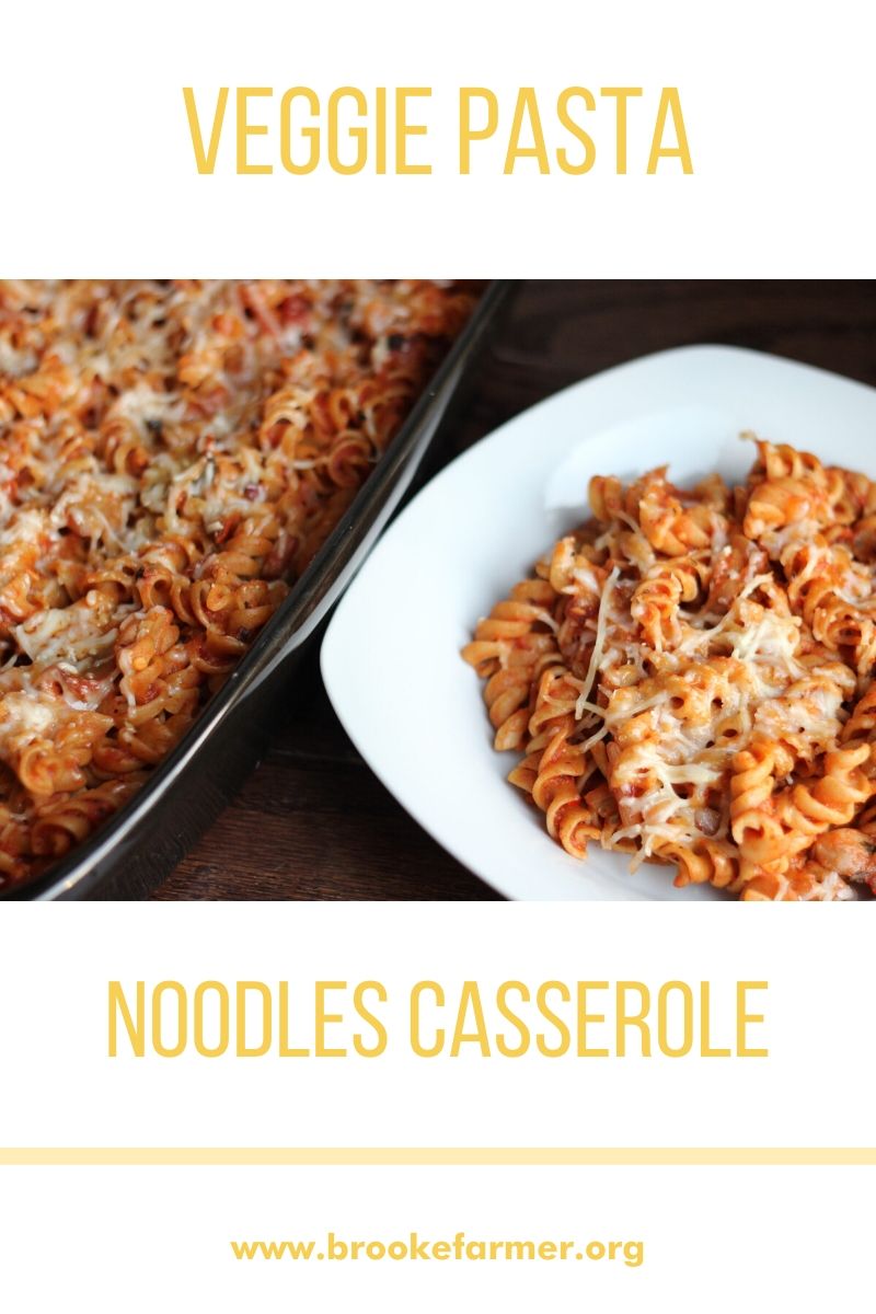 Veggie Pasta Noodles Casserole