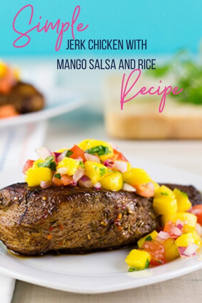 Island-Inspired Jerk Chicken with Mango Salsa and Rice