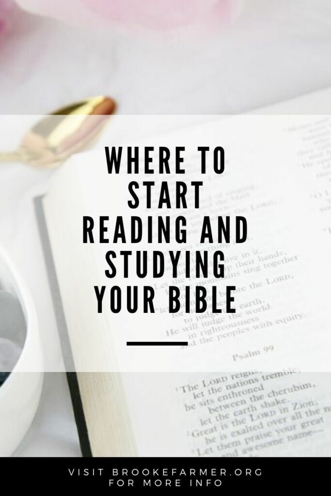 Where to Start Reading and Studying Your Bible for beginners