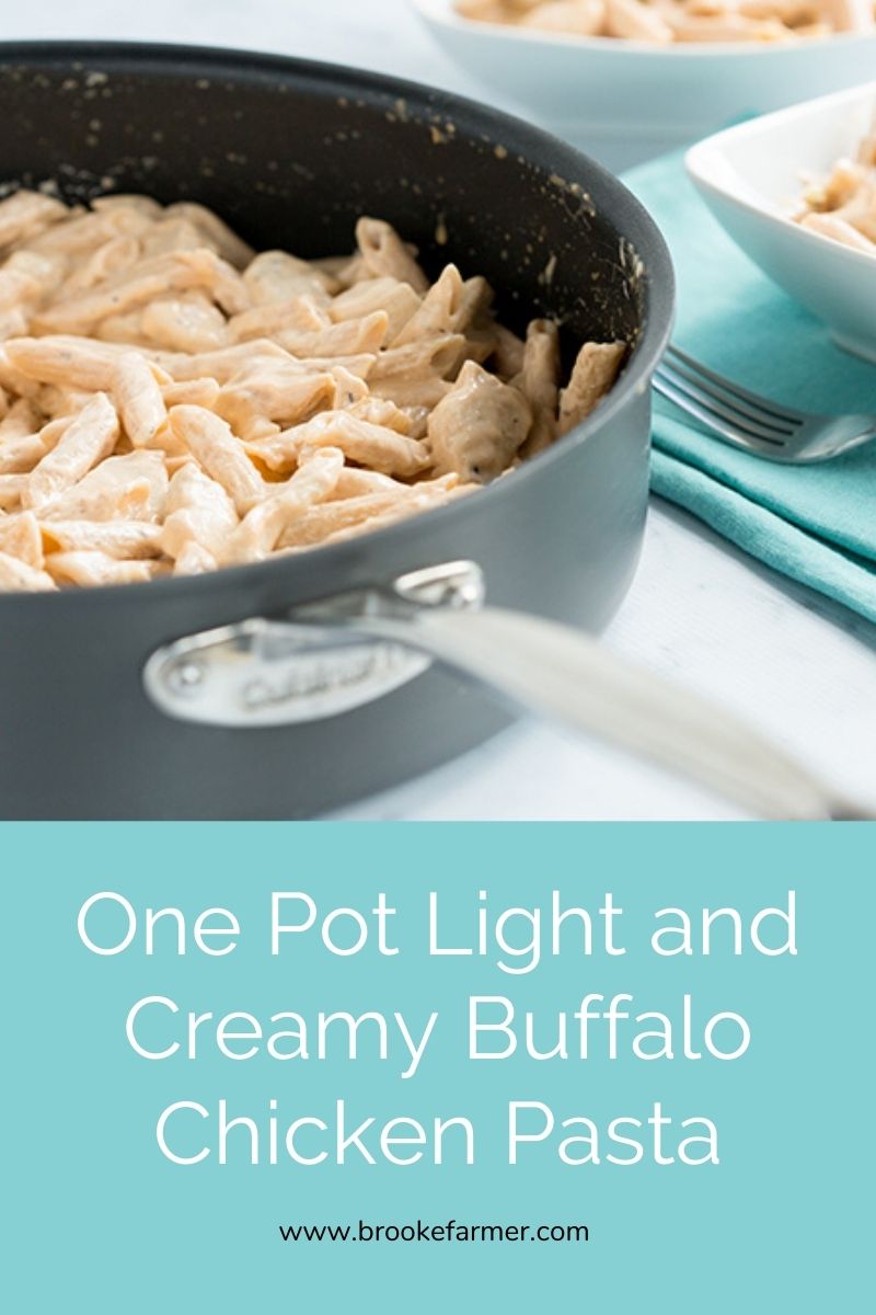 One Pot Light and Creamy Buffalo Chicken Pasta