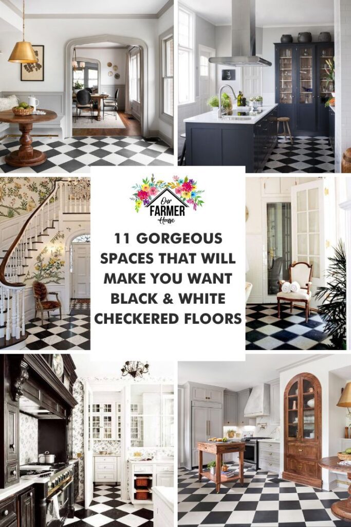 11 Spaces that Will Make You Want Black and White Checkered Floors