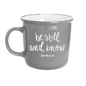be still and know coffee mug