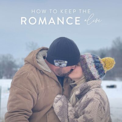 10 Tips on How to Keep the Romance Alive
