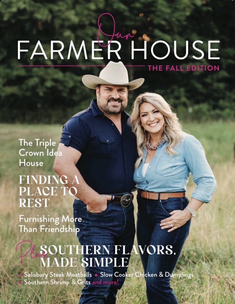 Our Farmer House Magazine Fall Edition